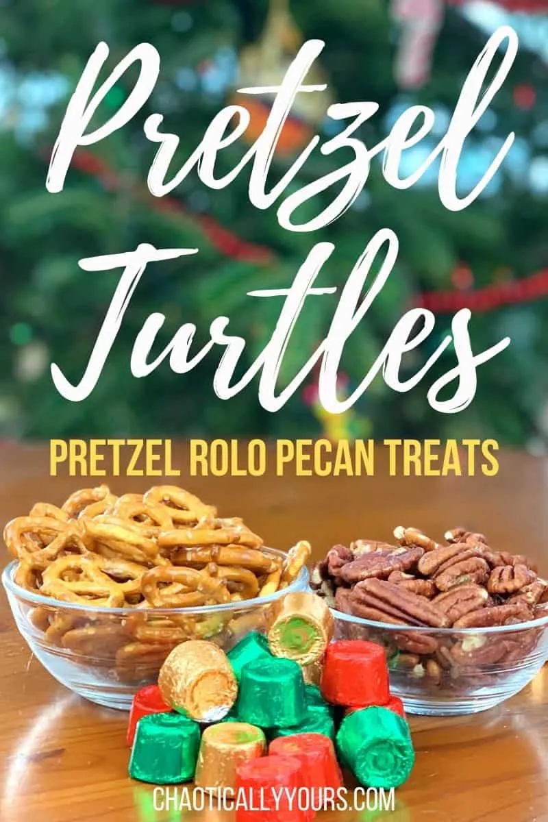 Pretzels with Rolos: The Easiest Turtle Recipe Ever - Chaotically Yours